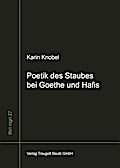 Poetik des Staubes bei Goethe und Hafis