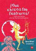 ¡Qué chicos tan teatreros! (Vol.3)