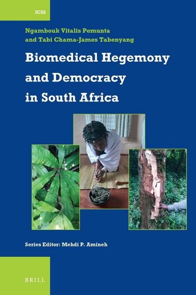 Biomedical Hegemony and Democracy in South Africa