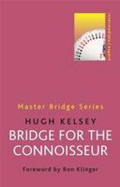 Bridge for the Connoisseur
