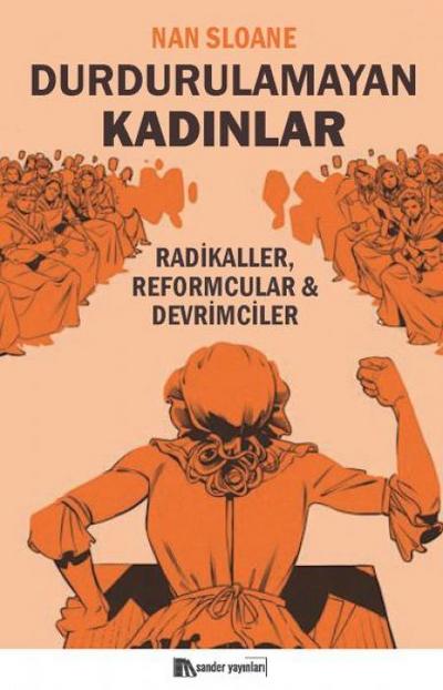Durdurulamayan Kadinlar