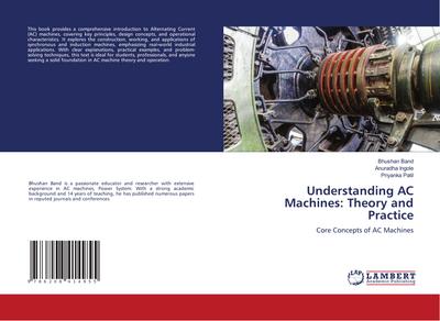 Understanding AC Machines: Theory and Practice