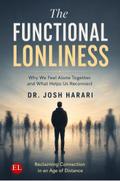 The Functional Loneliness