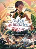 Die Insel der magischen Wächter – Die Schattennebel
