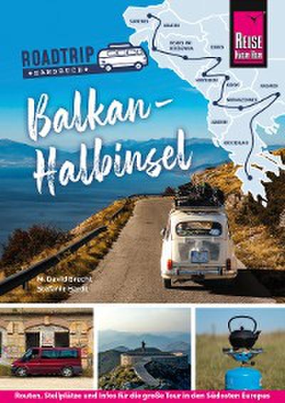 Reise Know-How  Roadtrip Handbuch Balkan-Halbinsel