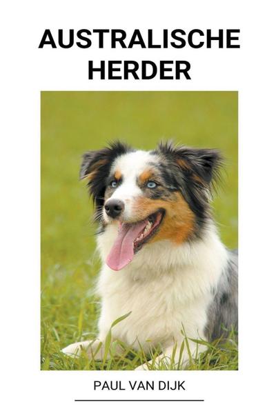 Dijk, P: Australische Herder