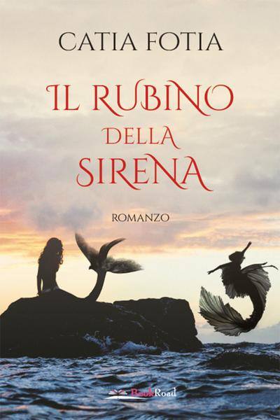 Fotia, C: Rubino della sirena