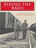Riding The Rails - Errol Lincoln Uys