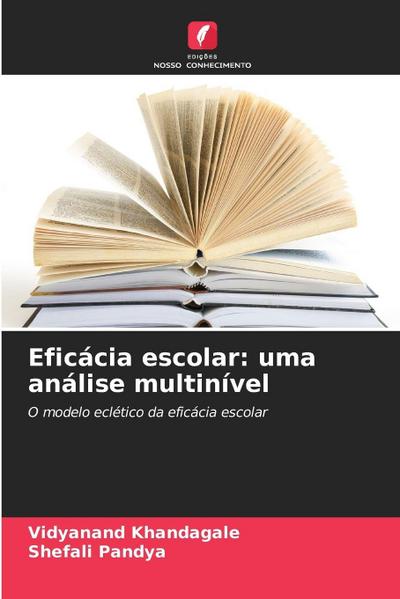 Eficácia escolar: uma análise multinível