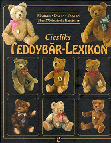 Ciesliks Teddybär-Lexikon Jürgen Cieslik - Afbeelding 1 van 1