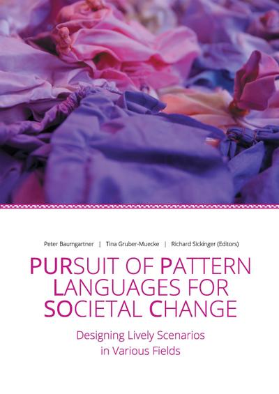 Pursuit of Pattern Languages for Societal Change - PURPLSOC