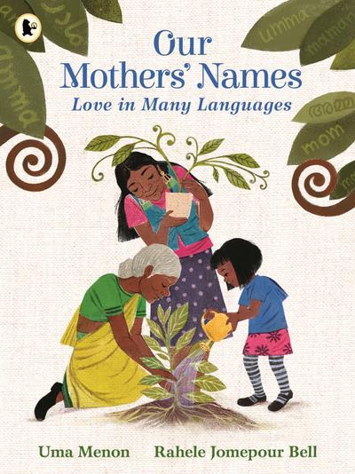 Our Mothers’ Names: Love in Many Languages