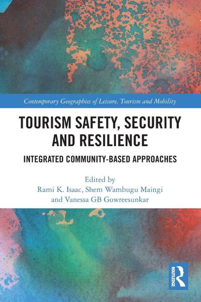 Tourism Safety, Security and Resilience