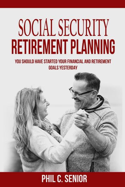 Social Security Retirement Planning