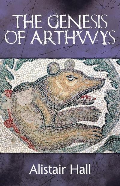 The Genesis of Arthwys