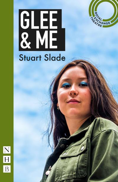 Glee & Me (NHB Modern Plays)