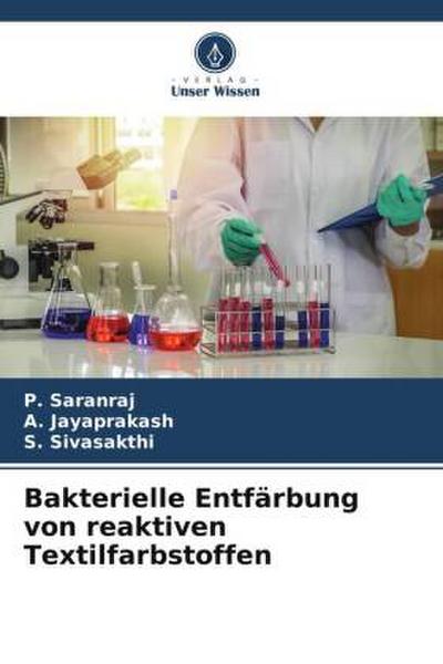 Bakterielle Entfärbung von reaktiven Textilfarbstoffen