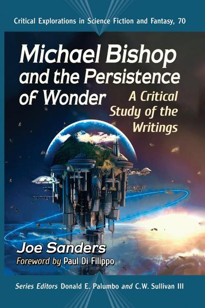 Michael Bishop and the Persistence of Wonder