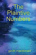 The Plaintive Numbers