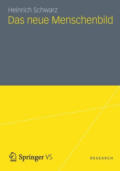 Das neue Menschenbild