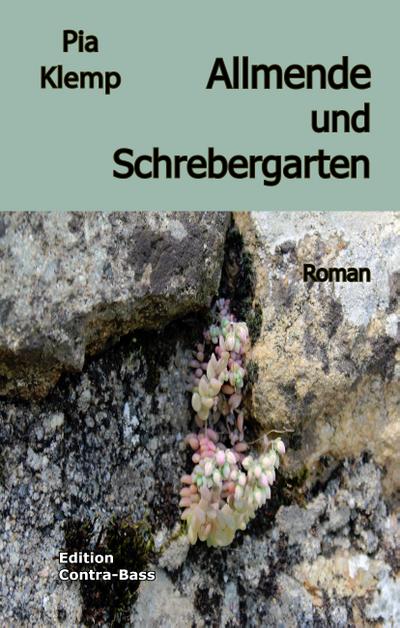 Allmende und Schrebergarten