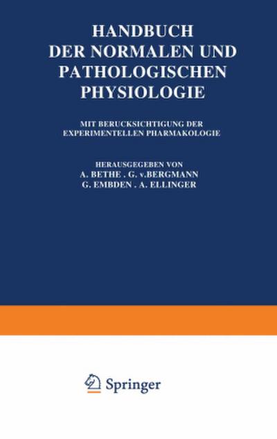 Handbuch der Normalen und Pathologischen Physiologie
