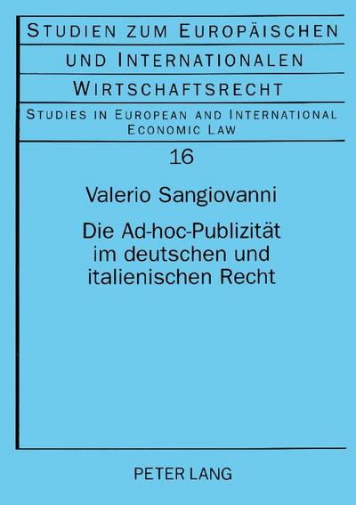 Die Ad-hoc-Publizität im deutschen und italienischen Recht
