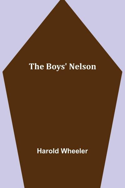 The Boys’ Nelson