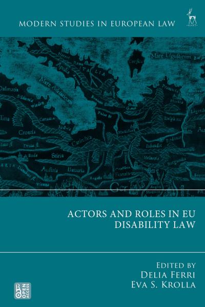 Actors and Roles in EU Disability Law