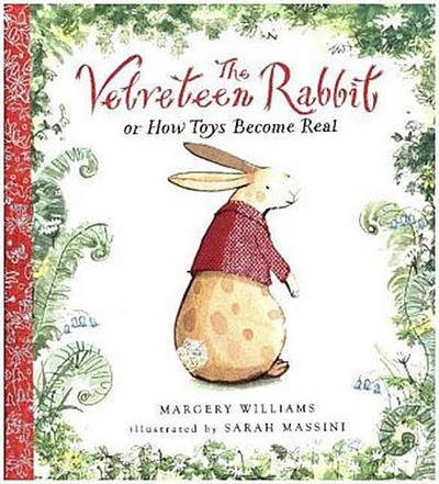 The Velveteen Rabbit