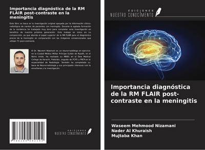 Importancia diagnóstica de la RM FLAIR post-contraste en la meningitis