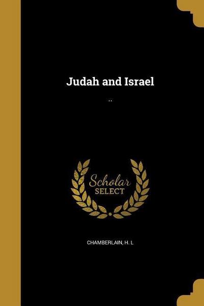 JUDAH & ISRAEL