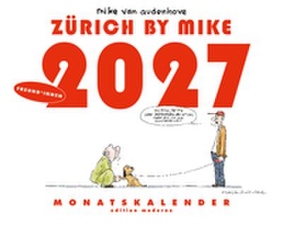 Zurich by Mike, Monatskalender 2027