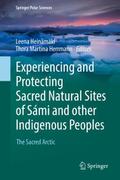 Experiencing and Protecting Sacred Natural Sites of Sámi and other Indigenous Peoples