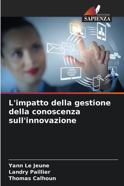 L’impatto della gestione della conoscenza sull’innovazione