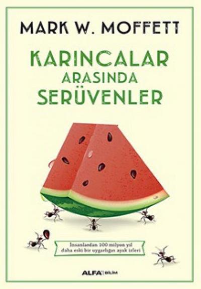 Karincalar Arasinda Serüvenler