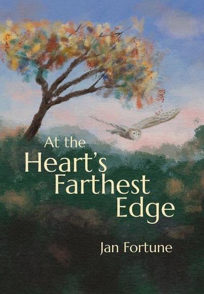 At the Heart’s Farthest Edge