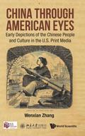CHINA THROUGH AMERICAN EYES