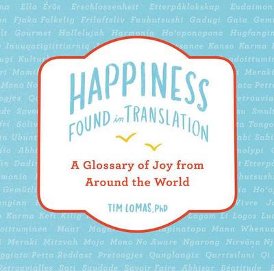Happiness--Found in Translation