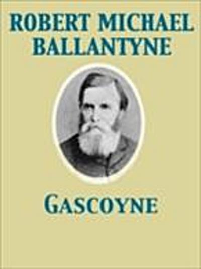 Gascoyne, The Sandal-Wood Trader  A Tale of the Pacific