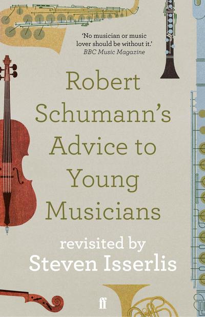 Robert Schumann’s Advice to Young Musicians