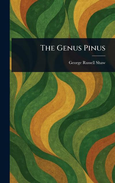 The Genus Pinus