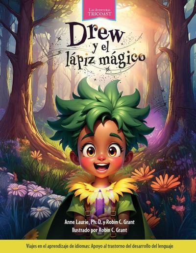 Drew y el lápiz mágico