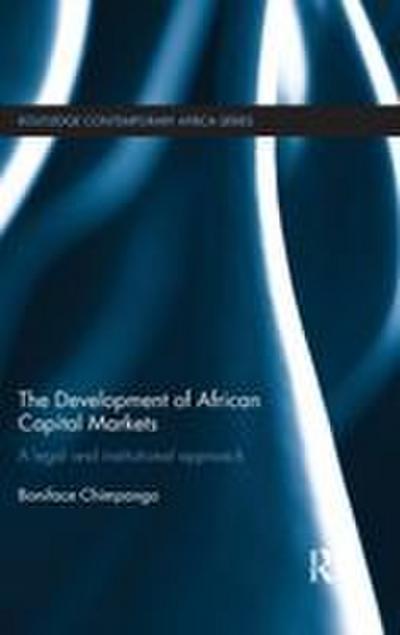 The Development of African Capital Markets