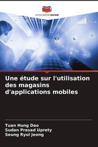 Une étude sur l’utilisation des magasins d’applications mobiles