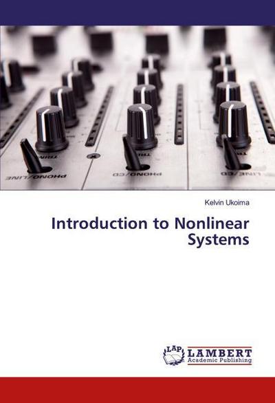 Introduction to Nonlinear Systems