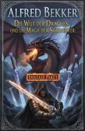 Die Wut der Drachen und die Magie der Schwerter: Fantasy Paket