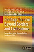 Heritage Tourism Beyond Borders and Civilizations