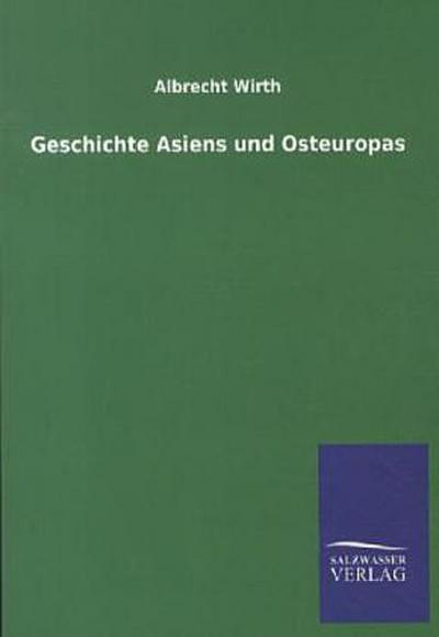 Geschichte Asiens und Osteuropas