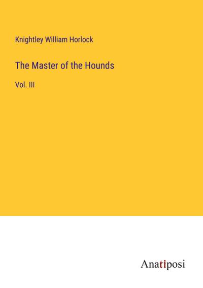 The Master of the Hounds